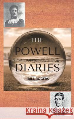 The Powell Diaries Bill Rogers 9781909856295 Caton Books - książka