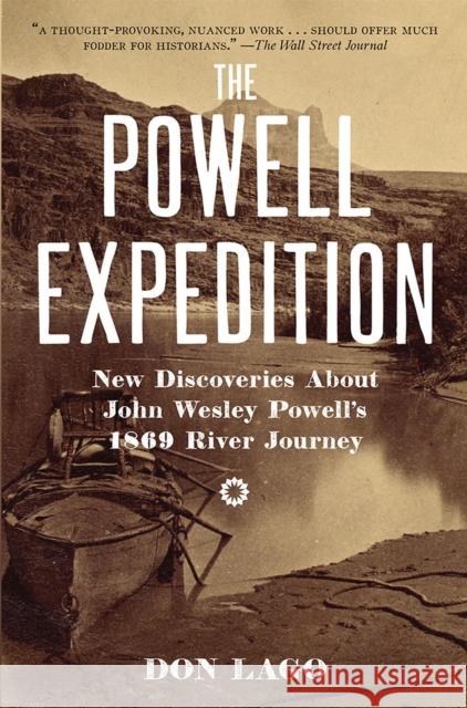 The Powell Expedition: New Discoveries about John Wesley Powell's 1869 River Journey  9781948908207 Not Avail - książka