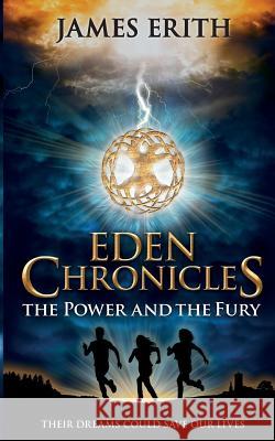 The Power and The Fury Erith, James 9781910134047 Jerico Press - książka