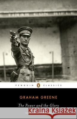 The Power and the Glory Graham Greene John Updike 9780143107552 Penguin Books - książka