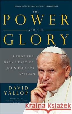 The Power and the Glory David Yallop 9780465015429 Basic Books - książka