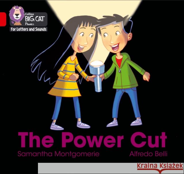 The Power Cut: Band 02b/Red B Samantha Montgomerie 9780008381240 HarperCollins Publishers - książka