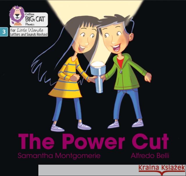 The Power Cut: Phase 3 Set 2 Samantha Montgomerie 9780008504298 HarperCollins Publishers - książka