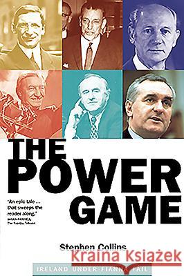 The Power Game: Ireland Under Fianna Fail Stephen Collins 9780862787202 O'Brien Press Ltd. - książka