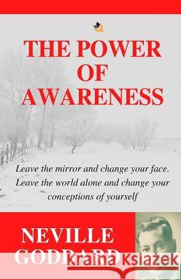 The Power of Awareness Neville Goddard   9789394600713 Qurate Books Private Limited - książka