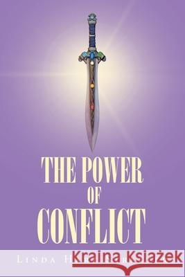 The Power of Conflict Linda Hart Streeter 9781647012625 Page Publishing, Inc. - książka