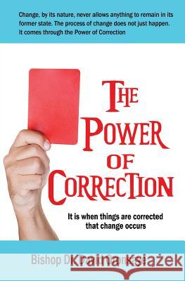 The Power of Correction Bishop Dr David Oronsaye 9781910125908 Filament Publishing - książka