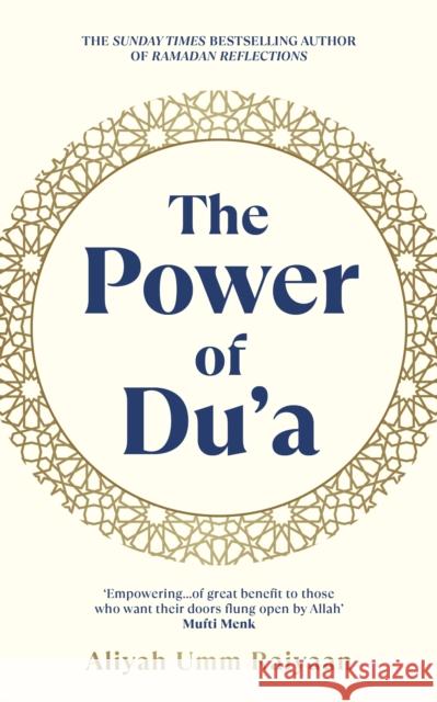 The Power of Du'a Aliyah Umm Raiyaan 9781846048180 Ebury Publishing - książka