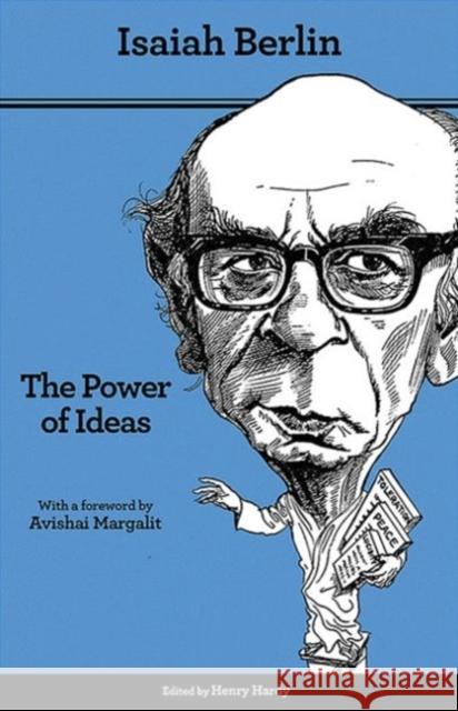 The Power of Ideas: Second Edition Berlin, Isaiah 9780691157603 Princeton University Press - książka
