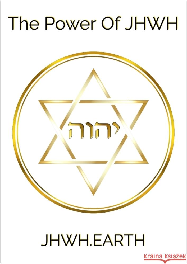 The Power Of JHWH Tropea, Eduard 9783347741294 tredition - książka