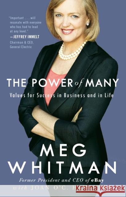 The Power of Many: Values for Success in Business and in Life Whitman, Meg 9780307591227 Three Rivers Press (CA) - książka