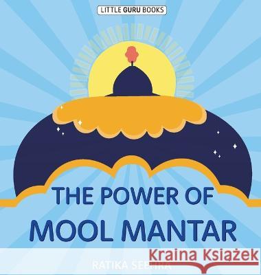 The Power Of Mool Mantar Ratika Seehra   9780648984047 Ratika Seehra - książka