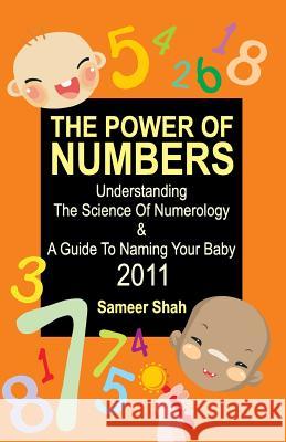 The Power Of Numbers Shah, Sameer 9789380154206 Celestial Books - książka