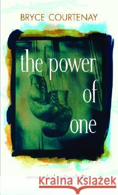 The Power of One Bryce Courtenay 9780440239130 Laurel-Leaf Books - książka