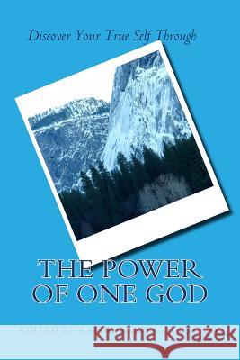 The Power of One God Henry Thomas Hamblin Kathrine De Courtenay 9781507678787 Createspace - książka