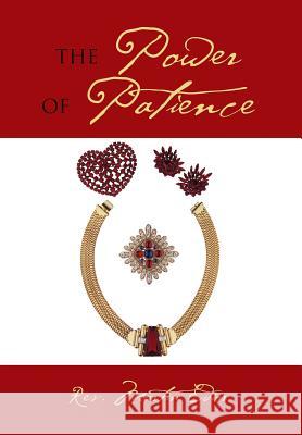 The Power of Patience Rev Martin Edior 9781456823092 Xlibris Corporation - książka