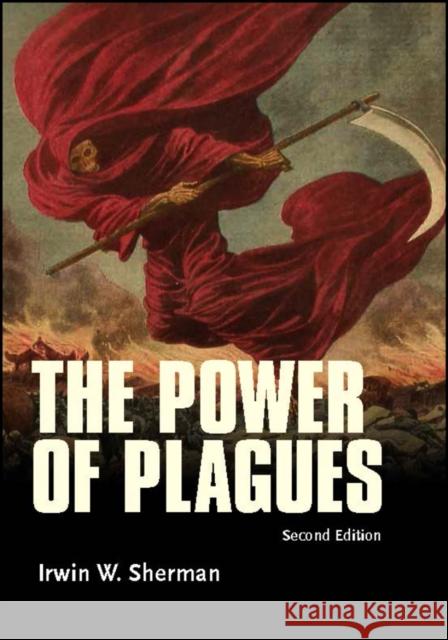 The Power of Plagues Irwin W. Sherman 9781683670001 ASM Press - książka
