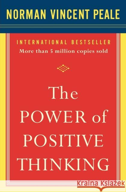 The Power of Positive Thinking: 10 Traits for Maximum Results Norman Vincent Peale 9780743234801 Fireside Books - książka