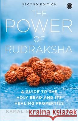 The Power of Rudraksha Kamal Narayan Seetha 9788179928448 Jaico Publishing House - książka