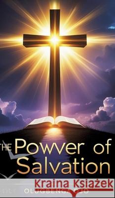 The Power of Salvation Ojo, Olugbenga 9783384714893 tredition - książka
