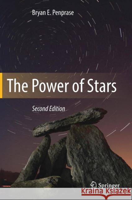 The Power of Stars Bryan E. Penprase 9783319525952 Springer - książka