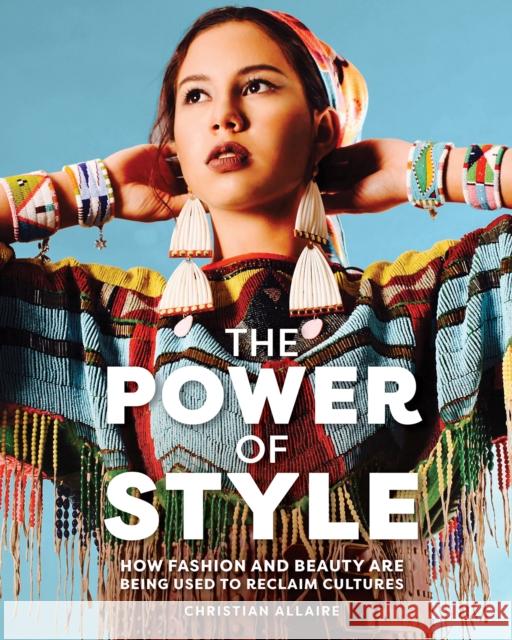 The Power of Style Christian Allaire 9781773214900 Annick Press - książka
