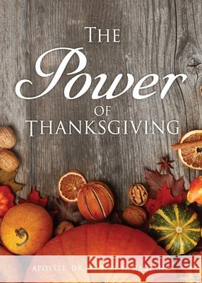 The Power of Thanksgiving Dr Apostle Robert H Ragland 9781662803932 Xulon Press - książka