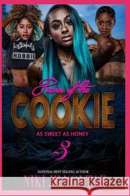 The Power of the Cookie: As Sweet As Honee Shivers, Tina 9798524712950 Independently published - książka