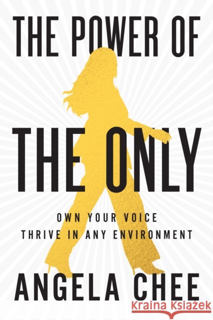 The Power of the Only Angela Chee 9781646871704 Ideapress Publishing - książka