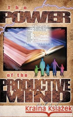 The Power Of The Productive Mind Arthur, Mel 9781463576288 Createspace - książka