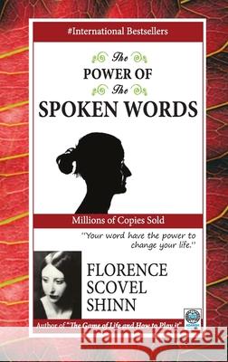 The Power of the Spoken World Shinn Florence Scovel 9788183631693 Adarsh Books - książka