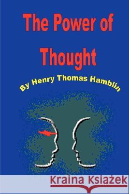 The Power of Thought Thomas Henry Hamblin 9780979266591 Murine Press - książka