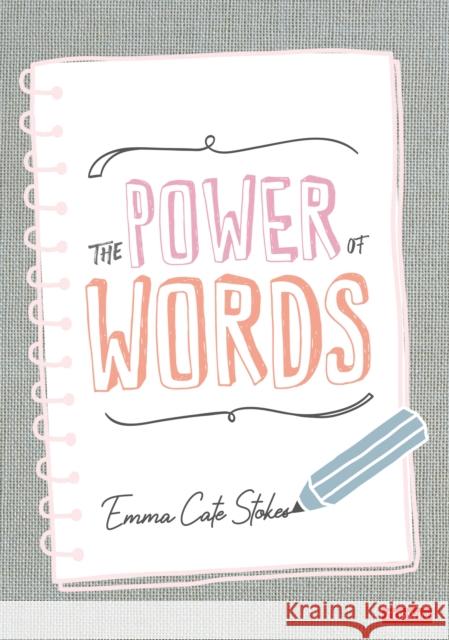 The Power of Words Emma Cate Stokes 9781529779516 Sage Publications Ltd - książka