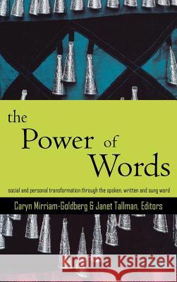 The Power of Words: A Transformative Language Arts Reader Caryn Mirriam-Goldberg Janet Tallman 9780976177371 Tla Network - książka