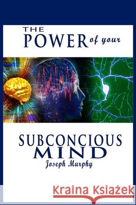 The Power of Your Subconscious Mind Joseph Murphy 9782419510608 BN Publishing - książka