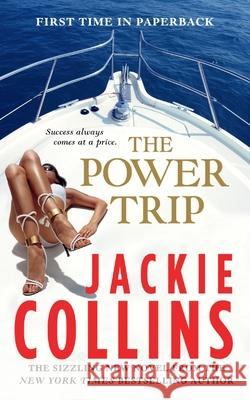 The Power Trip Collins, Jackie 9781250842435 Griffin - książka