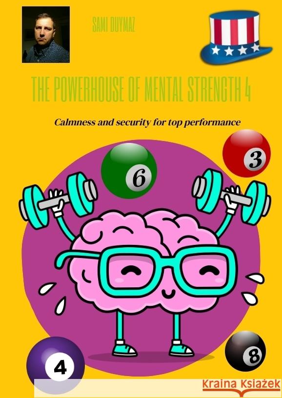 The Powerhouse of Mental Strength 4 Duymaz, Sami 9783384247278 tredition - książka