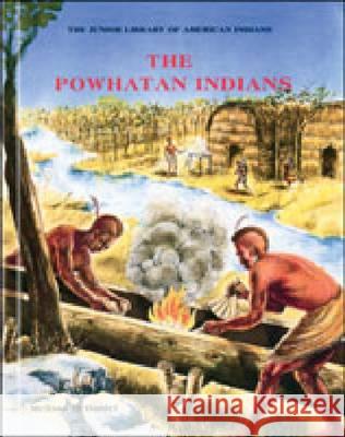 The Powhatan Indians  9780791024942 Chelsea House Publishers - książka