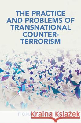 The Practice and Problems of Transnational Counter-Terrorism Fiona (Lecturer, University of Birmingham) de Londras 9781009850247 Cambridge University Press - książka