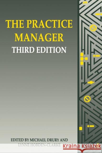 The Practice Manager Michael Drury 9781857750508 Radcliffe Publishing Ltd - książka