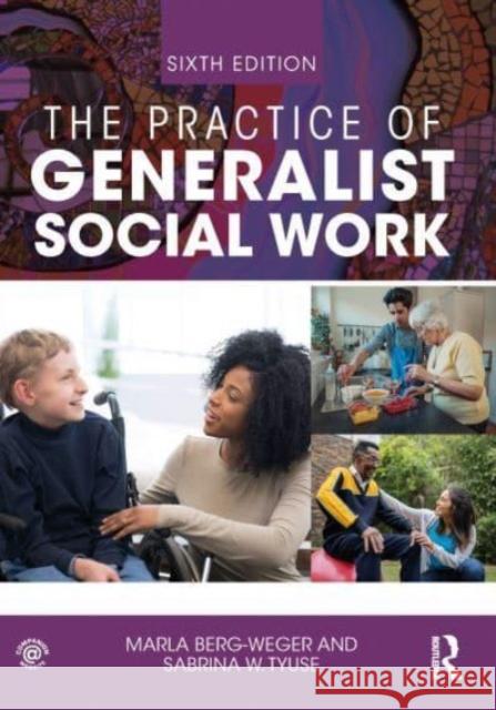 The Practice of Generalist Social Work Sabrina W (St Louis University, Missouri, USA) Tyuse 9781032293615 Taylor & Francis Ltd - książka