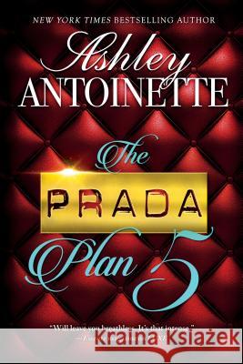 The Prada Plan 5 Ashley Antoinette 9781250134493 St. Martin's Griffin - książka