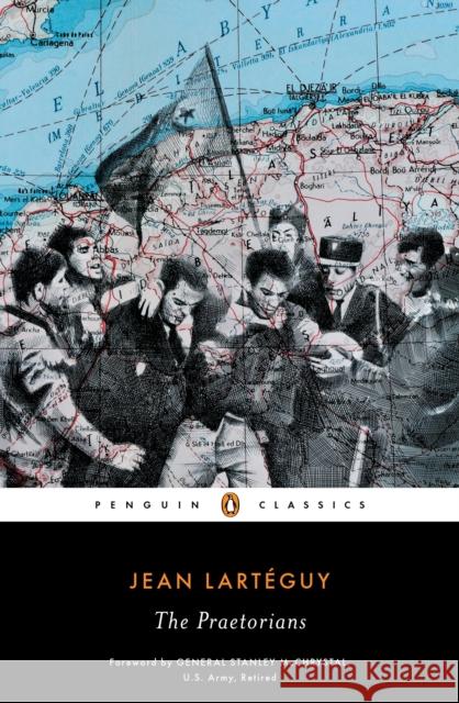 The Praetorians Jean Larteguy Xan Fielding 9780143110231 Penguin Books Ltd - książka