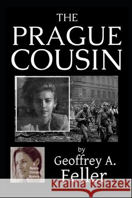 The Prague Cousin Geoffrey a Feller 9798842236763 Independently Published - książka