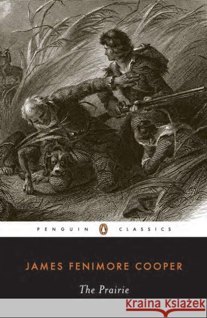 The Prairie James Fenimore Cooper Blake Nevius Blake Nevius 9780140390261 Penguin Books - książka