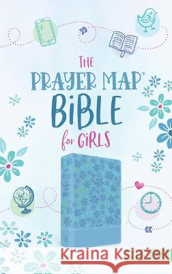 The Prayer Map Bible for Girls Nlv [Sky Blue Shimmer] Compiled by Barbour Staff 9781636094700 Barbour Publishing - książka