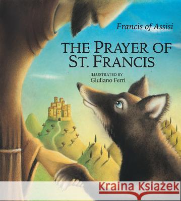 The Prayer of St. Francis Francis of Assisi 9780809167678 Paulist Press - książka