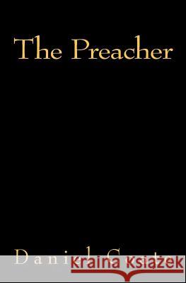 The Preacher Daniel Coate 9781453884355 Createspace - książka