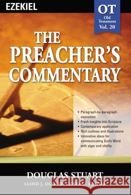 The Preacher's Commentary - Vol. 20: Ezekiel: 20 Stuart, Douglas 9780785247944 Nelson Reference & Electronic Publishing - książka