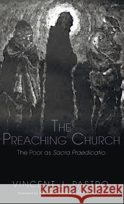 The Preaching Church Vincent J Pastro, Maria Teresa Montes Lara 9781498287586 Resource Publications (CA) - książka